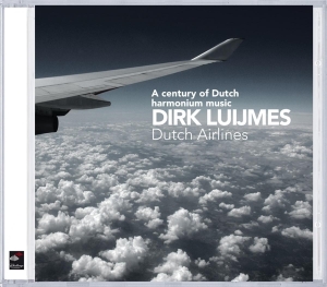 Dirk Luijmes - Dutch Airlines-Harmonium in der Gruppe CD / Klassiskt,Övrigt bei Bengans Skivbutik AB (4045427)