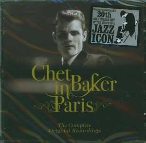 Baker Chet - In Paris (complete Original Recordings) in der Gruppe CD / Jazz bei Bengans Skivbutik AB (4045874)