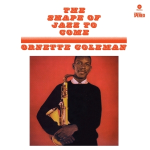 Ornette -Quartet Coleman - Shape Of Jazz To Come in der Gruppe VINYL / Jazz bei Bengans Skivbutik AB (4045923)