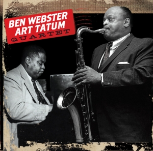 Ben Webster - Ben Webster & Art Tatum Quartet in der Gruppe CD / Jazz bei Bengans Skivbutik AB (4045941)