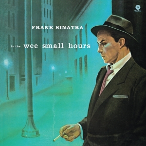 Frank Sinatra - In The Wee Small Hours in der Gruppe VINYL / Country,Pop-Rock bei Bengans Skivbutik AB (4046186)