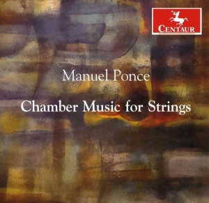 M. Ponce - Chamber Music For Strings in der Gruppe CD / Klassiskt,Övrigt bei Bengans Skivbutik AB (4046334)