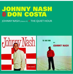 Johnny & Don Costa Nash - Johnny Nash/The Quiet Hour in der Gruppe CD / Pop-Rock,Övrigt bei Bengans Skivbutik AB (4046762)