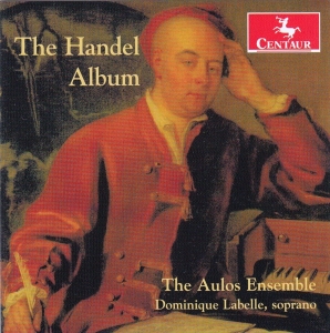 Aulos Ensemble - Handel Album in der Gruppe CD / Klassiskt,Övrigt bei Bengans Skivbutik AB (4046914)