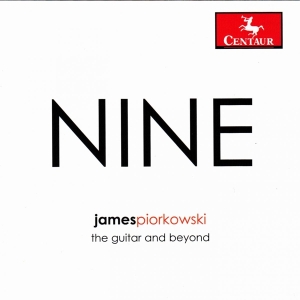 Piorkowski James - Nine, The Guitar & Beyond in der Gruppe CD / Klassiskt,Övrigt bei Bengans Skivbutik AB (4047217)