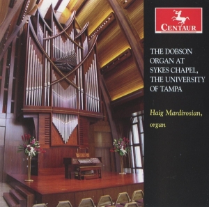 Mardirosian Haig - Dobson Organ At Sykes Chapel in der Gruppe CD / Klassiskt,Övrigt bei Bengans Skivbutik AB (4047932)