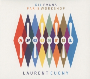 Evans Gil/Laurent Cugny - Paris Workshop/Spoonful in der Gruppe CD / Jazz bei Bengans Skivbutik AB (4048066)