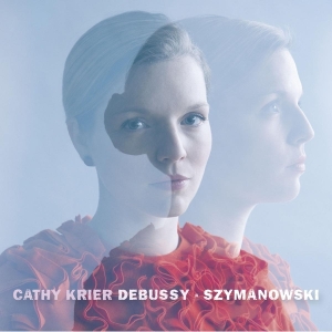 Cathy Krier - Debussy & Szymanowski in der Gruppe CD / Klassiskt,Övrigt bei Bengans Skivbutik AB (4048173)