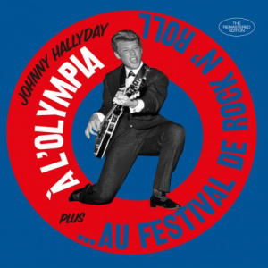 Johnny Hallyday - A L'olympia / Au Festival De Rock N' Roll in der Gruppe CD / Pop-Rock,Övrigt bei Bengans Skivbutik AB (4048247)