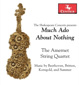 Amernet String Quartet - Much Ado About Nothing in der Gruppe CD / Klassiskt,Övrigt bei Bengans Skivbutik AB (4048304)