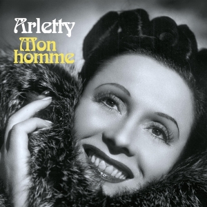 Arletty - Mon Homme in der Gruppe VINYL / Pop-Rock bei Bengans Skivbutik AB (4048390)