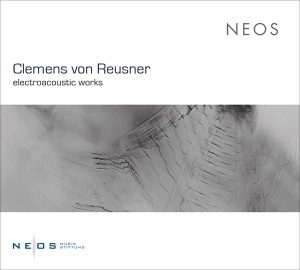 Clemens Von Reusner - Electroacoustic Works in der Gruppe CD / Klassiskt,Övrigt bei Bengans Skivbutik AB (4048396)