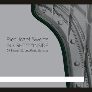 Piet Jozef Swerts - Insight Your Inside in der Gruppe CD / Klassiskt,Övrigt bei Bengans Skivbutik AB (4048398)