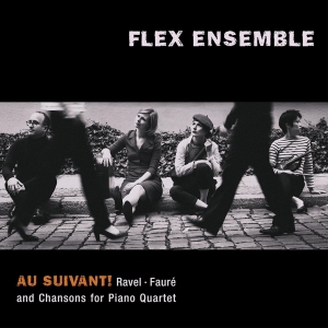 Flex Ensemble - Au Suivant! in der Gruppe CD / Klassiskt,Övrigt bei Bengans Skivbutik AB (4048400)