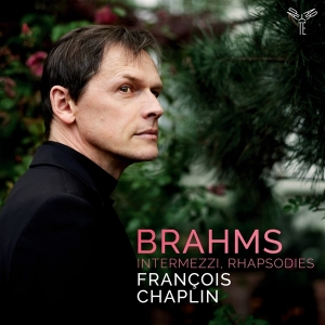 Francois Chaplin - Brahms: Intermezzi, Rhapsodies in der Gruppe CD / Klassiskt,Övrigt bei Bengans Skivbutik AB (4048792)