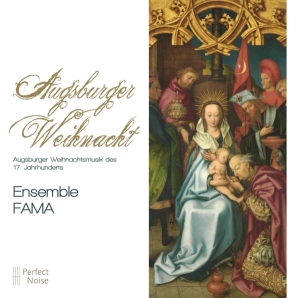 Ensemble Fama - Augsburger Weihnacht in der Gruppe CD / Klassiskt,Övrigt bei Bengans Skivbutik AB (4048852)