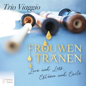 Trio Viaggio - Frouwen Tranen in der Gruppe CD / Klassiskt,Övrigt bei Bengans Skivbutik AB (4049592)