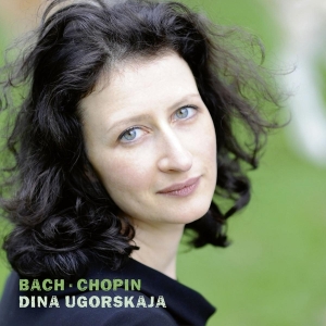 Dina Ugorskaja - Bach & Chopin in der Gruppe CD / Klassiskt,Övrigt bei Bengans Skivbutik AB (4049598)