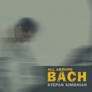 Stepan Simonian - All Around Bach in der Gruppe CD / Klassiskt,Övrigt bei Bengans Skivbutik AB (4049602)