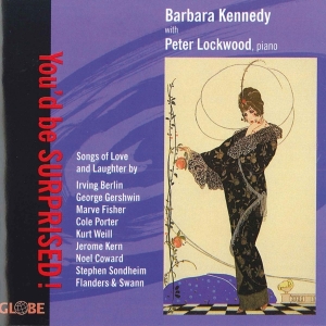 Barbara Kennedy - You'd Be Surprised, Songs in der Gruppe CD / Klassiskt,Övrigt bei Bengans Skivbutik AB (4049742)