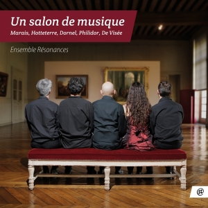 Ensemble Resonances - Un Salon De Musique in der Gruppe CD / Klassiskt,Övrigt bei Bengans Skivbutik AB (4049930)