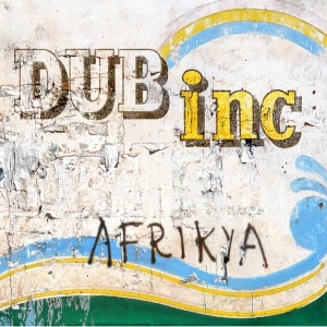 Dub Inc - Afrikya in der Gruppe CD / Reggae bei Bengans Skivbutik AB (4049962)