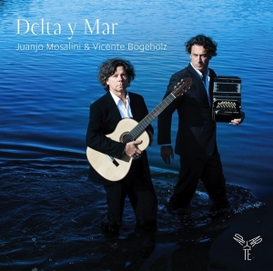 Bogeholz/Mosalini - Delta Y Mar in der Gruppe CD / Klassiskt,Övrigt bei Bengans Skivbutik AB (4049998)