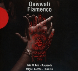 V/A - Qawwali Flamenco in der Gruppe CD / Elektroniskt,World Music bei Bengans Skivbutik AB (4050076)