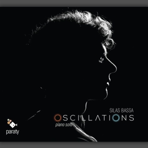 Silas Bassa - Oscillations in der Gruppe CD / Klassiskt,Övrigt bei Bengans Skivbutik AB (4050559)