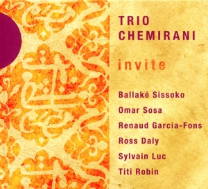 Chemirani Trio - Invite:Sissoko/Sosa/Garcia-Fons in der Gruppe CD / Klassiskt,Övrigt bei Bengans Skivbutik AB (4050706)