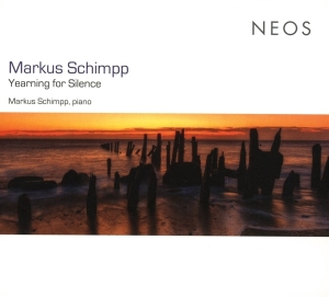 Markus Schimpp - Yearning For Silence in der Gruppe CD / Klassiskt,Övrigt bei Bengans Skivbutik AB (4051251)