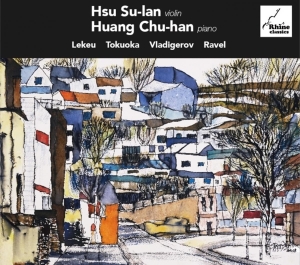 Su-Ian Hsu / Huang Chu-Han - Lekeu/Tukoaka/Vladigerov/Ravel in der Gruppe CD / Klassiskt,Övrigt bei Bengans Skivbutik AB (4051280)