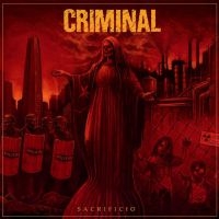 Criminal - Sacrificio (180Gr Black Vinyl) in der Gruppe VINYL / Hårdrock,Svensk Musik bei Bengans Skivbutik AB (4052100)