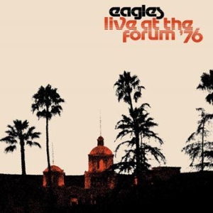 Eagles - Live At The Forum '76 in der Gruppe -Start Jan R3 bei Bengans Skivbutik AB (4052145)