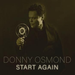 Donny Osmond - Start Again in der Gruppe CD / Pop-Rock bei Bengans Skivbutik AB (4052244)