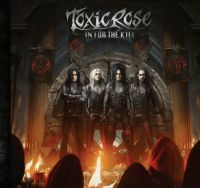 Toxic Rose - In For The Kill (Black Vinyl Lp) in der Gruppe UNSERE TIPPS / Weihnachtsgeschenktipp Vinyl bei Bengans Skivbutik AB (4052382)