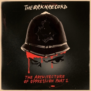 The Brkn Record - Architecture Of Oppression Part 1 in der Gruppe VINYL / RnB-Soul bei Bengans Skivbutik AB (4053718)