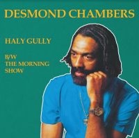 Chambers Desmond - Haly Gully / The Morning Show in der Gruppe VINYL / Reggae bei Bengans Skivbutik AB (4053889)