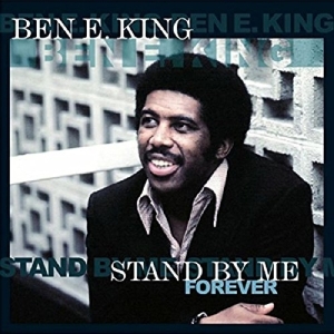 Ben E. King - Stand By Me Forever in der Gruppe VINYL / Pop-Rock,RnB-Soul,Övrigt bei Bengans Skivbutik AB (4054574)