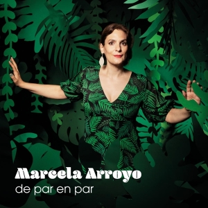 Marcela Arroyo - De Par En Par in der Gruppe CD / Jazz bei Bengans Skivbutik AB (4054835)