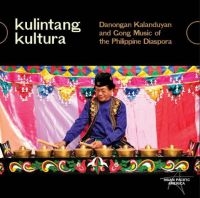 Blandade Artister - Kulintang Kultura - Danongan Kaland in der Gruppe CD / Elektroniskt,World Music bei Bengans Skivbutik AB (4060437)