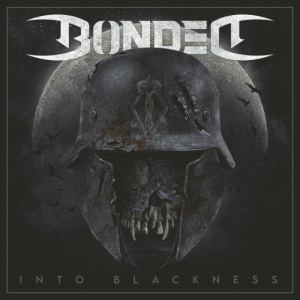 Bonded - Into Blackness in der Gruppe UNSERE TIPPS / Weihnachtsgeschenktipp CD bei Bengans Skivbutik AB (4060740)