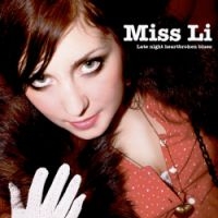 MISS LI - LATE NIGHT HEARTBROKEN BLUES in der Gruppe UNSERE TIPPS / Weihnachtsgeschenktipp Vinyl bei Bengans Skivbutik AB (4060949)