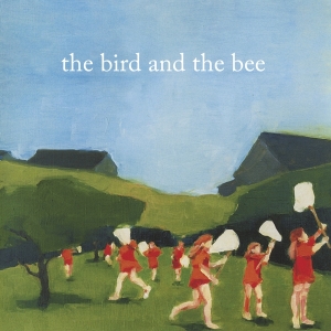 Bird And The Bee - Bird And The Bee in der Gruppe UNSERE TIPPS / Weihnachtsgeschenktipp CD bei Bengans Skivbutik AB (4064256)