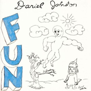 Daniel Johnston - Fun in der Gruppe VINYL / Pop-Rock bei Bengans Skivbutik AB (4064775)