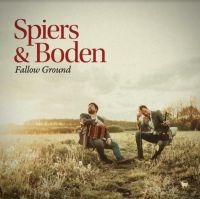 Spiers & Boden - Fallow Ground in der Gruppe VINYL / Elektroniskt,Svensk Folkmusik,World Music bei Bengans Skivbutik AB (4065153)