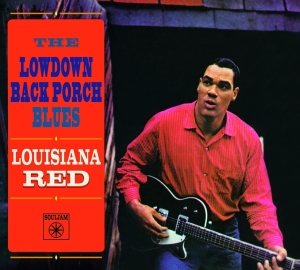 Louisiana Red - Lowdown Back Porch Blues in der Gruppe UNSERE TIPPS / Weihnachtsgeschenktipp CD bei Bengans Skivbutik AB (4067702)