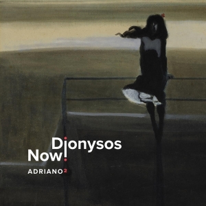 Dionysos Now! - Adriano 2 (Vinyl) in der Gruppe VINYL / Klassiskt,Övrigt bei Bengans Skivbutik AB (4069809)