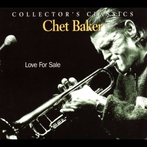 Chet Baker - Love For Sale in der Gruppe CD / Jazz bei Bengans Skivbutik AB (4070058)