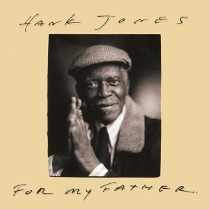 Hank Jones - For My Father in der Gruppe CD / Jazz bei Bengans Skivbutik AB (4070114)